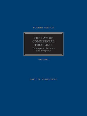cover image of The Law of Commercial Trucking: Damages to Persons and Property